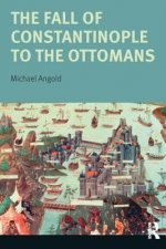 Fall of Constantinople to the Ottomans