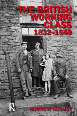 British Working Class 1832-1940