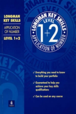 Longman Key Skills: Application of Number Level 1+2