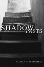 Shadow Pasts