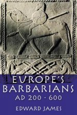 Europe's Barbarians AD 200-600