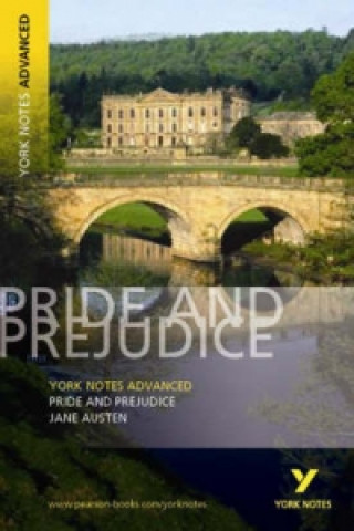 Pride and Prejudice: York Notes Advanced