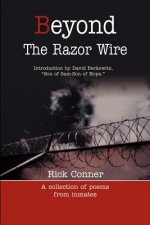Beyond the Razor Wire