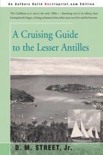 Cruising Guide to the Lesser Antilles