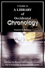 Guide to A library of Occidental Chronology