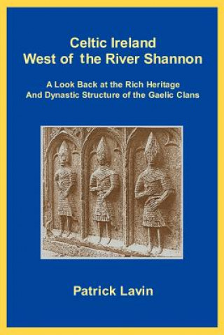 Celtic Ireland West of the River Shannon