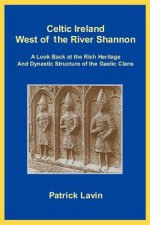 Celtic Ireland West of the River Shannon
