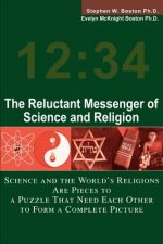 Reluctant Messenger of Science and Religion