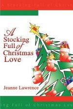 Stocking Full of Christmas Love