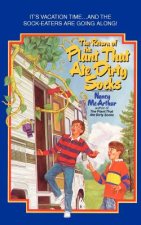 Return of the Plant That Ate Dirty Socks
