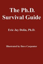 Ph.D. Survival Guide