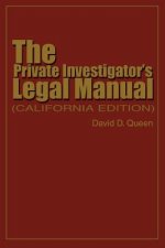 Private Investigator's Legal Manual