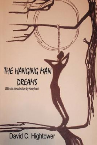 Hanging Man Dreams