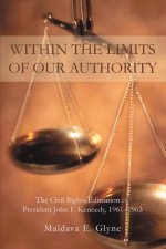Within the Limits of Our Authority