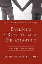 Building a Reality-Based Relationship