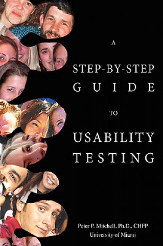 Step-By-Step Guide to Usability Testing