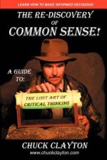 Re-Discovery of Common Sense