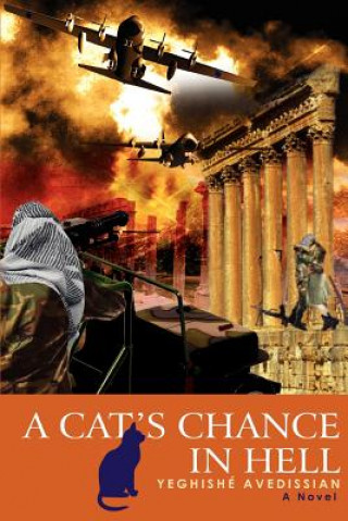 Cat's Chance in Hell
