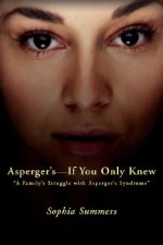 Asperger's-If You Only Knew
