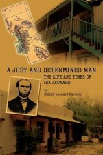 Just and Determined Man