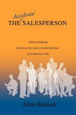 Accidental Salesperson