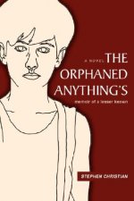 Orphaned Anything's