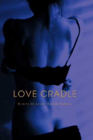 Love Cradle