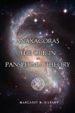 Anaxagoras and the Origin of Panspermia Theory