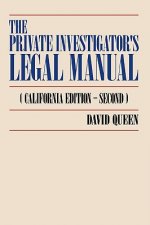 Private Investigator's Legal Manual