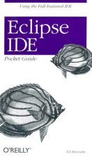 Eclipse IDE Pocket Guide