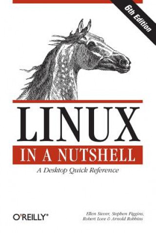 Linux in a Nutshell 6e