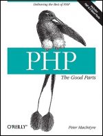 PHP - The Good Parts