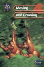 New Star Science: Year 4:Moving And Growing Pupils` Book