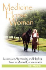 Medicine Horse Woman