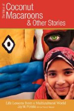 Value of Coconut Macaroons and Other Stories