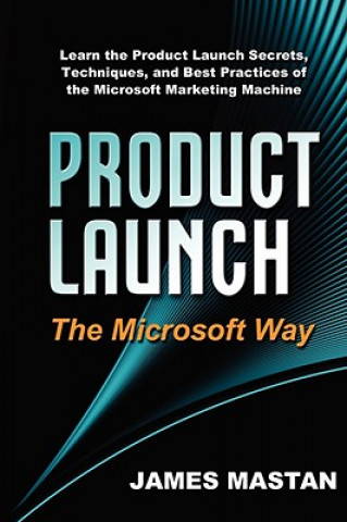 Product Launch the Microsoft Way