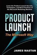 Product Launch the Microsoft Way