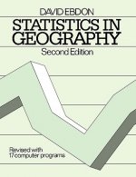 Statistics in Geography 2e - Revised with 17 Programs
