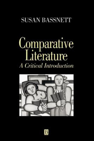Comparative Literature - A Critical Introduction