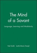 Mind of a Savant - Language, Learning and Modularity