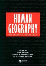 Human Geography - An Essential Anthology
