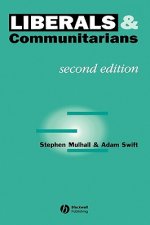 Liberals and Communitarians 2e