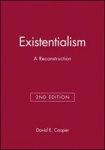 Existentialism - A Reconstruction 2e