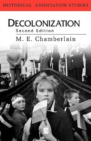 Decolonization - The Fall of the European Empires  2e