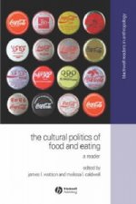 Cultural Politics of Food and Eating - A Reader