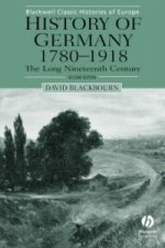 History of Germany 1780-1918 - The Long Nineteenth Century 2e