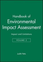 Handbook of Environmental Impact Assessment - Environmental Impact Assessment in Practice: Impact and Limitations V 2