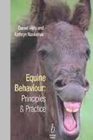 Equine Behaviour - Principles and Practice