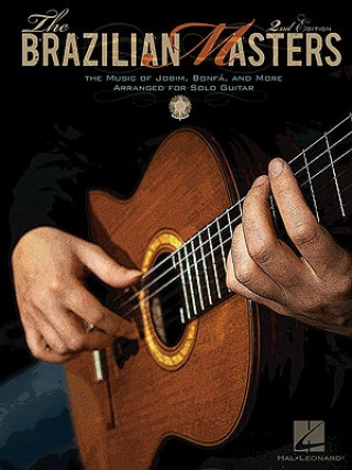 Brazilian Masters - 2nd Edition (Hal Leonard Publishing Corporation)(Kniha)
