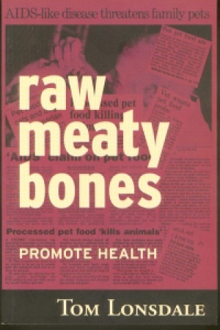 Raw Meaty Bones